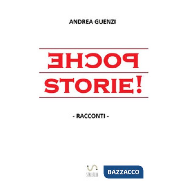 Poche storie!