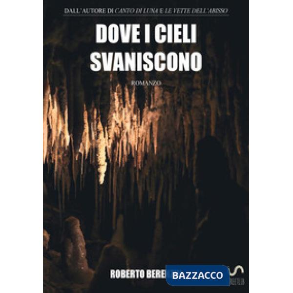 Dove i cieli svaniscono
