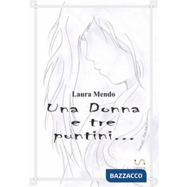 Donna e tre puntini... (Una)
