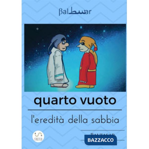 Quarto vuoto, l'eredità della sabbia