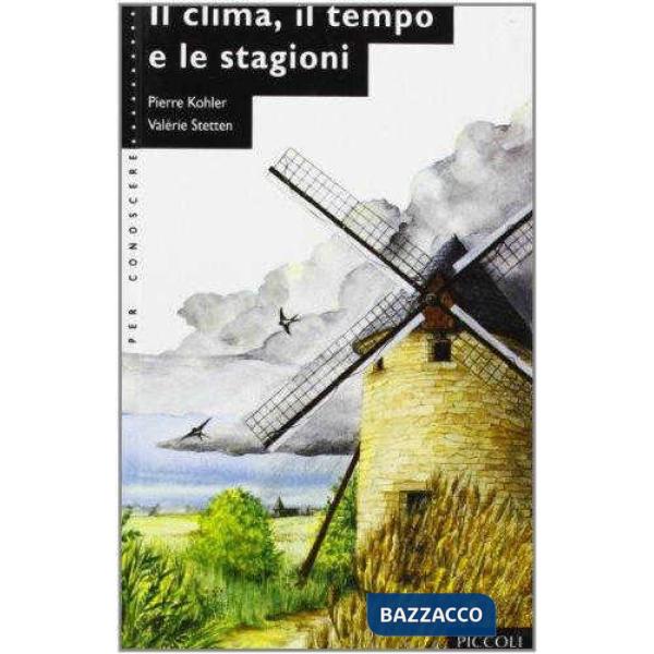 Clima, il tempo e le stagioni (Il)