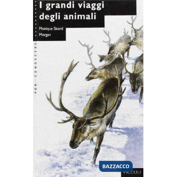 GRANDI VIAGGI DEGLI ANIMALI (I)