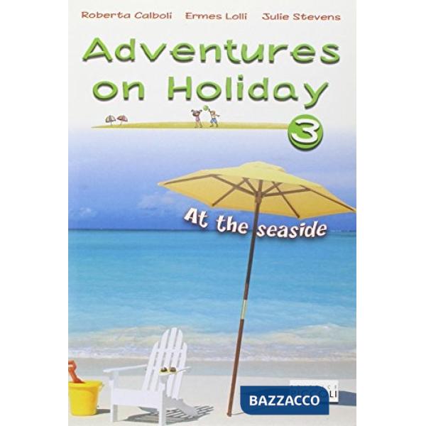 ADVENTURES ON HOLIDAY X 3 ELEM. + CD