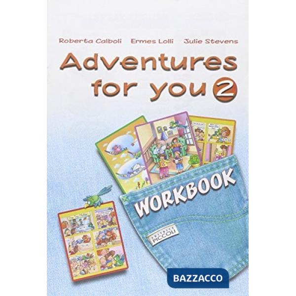 ADVENTURES FOR YOU WORKBOOK 2