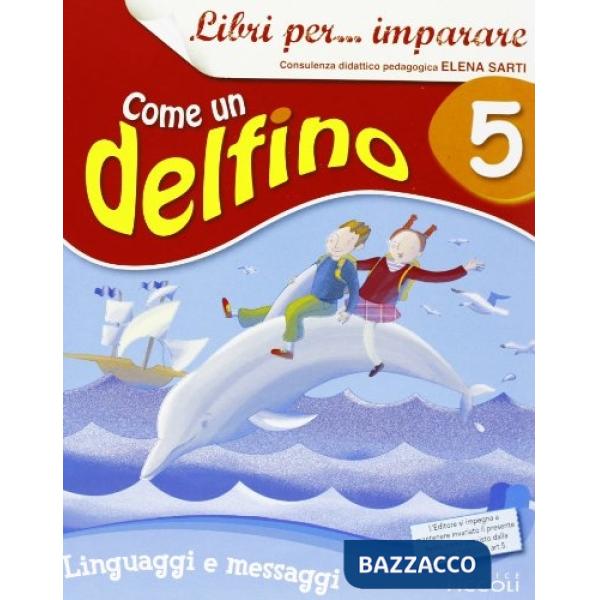 LIBRI PER IMPARARE 5 COME UN DELFINO