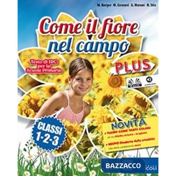 COME IL FIORE NEL CAMPO PLUS 1-2-3 DIGITALE