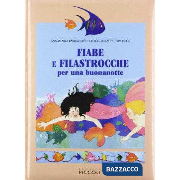 FIABE E FILASTROCCHE PER UNA BUONA NOTTE