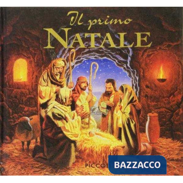 PRIMO NATALE. EDIZ. ILLUSTRATA (IL)