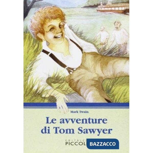 AVVENTURE DI TOM SAWYER (LE)