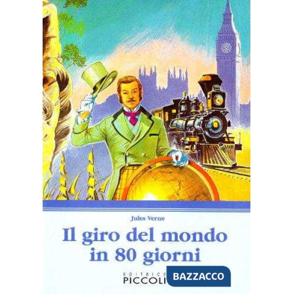 CLASSICI N.E. - GIRO DEL MONDO 80 GIORNI