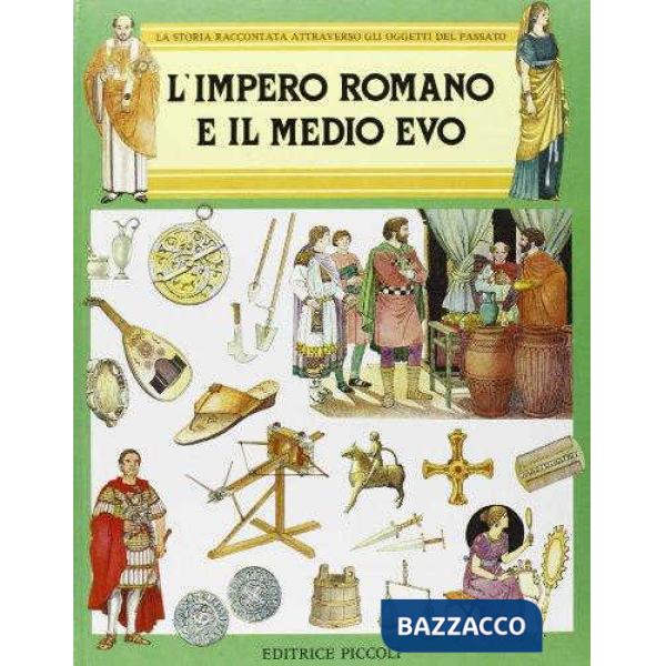IMPERO ROMANO E IL MEDIOEVO (L')