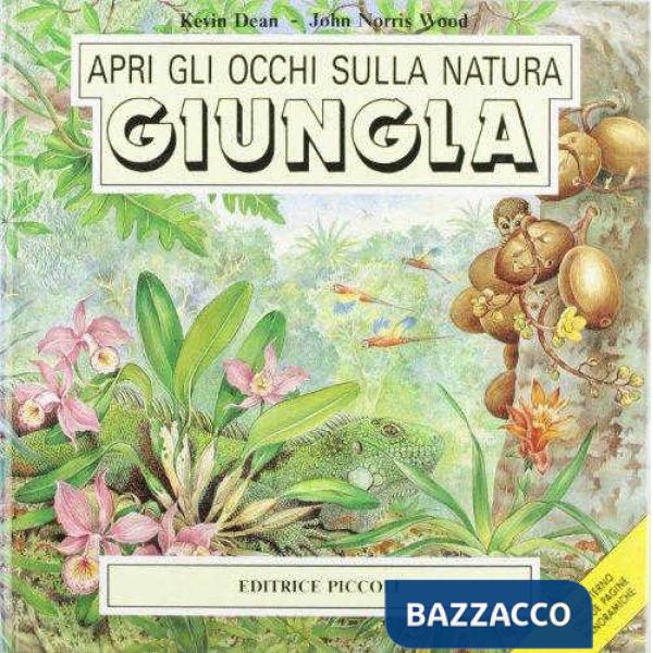 APRI OCCHI NATURA - GIUNGLA