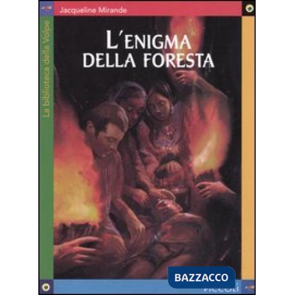 Enigma della foresta (L')