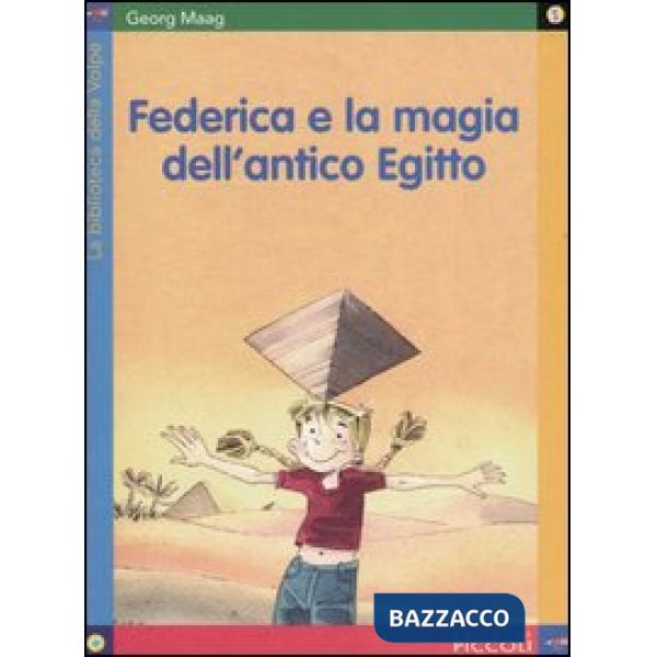 FEDERICA E LA MAGIA DELL ANTICO EGITTO