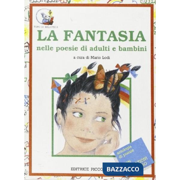 Fantasia nelle poesie di adulti e bambini (La)