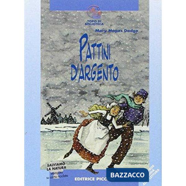 PATTINI D'ARGENTO (I)