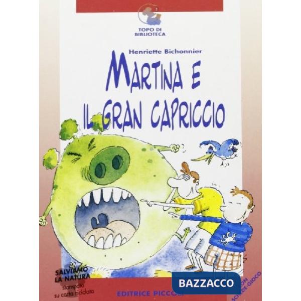 Martina e il gran capriccio