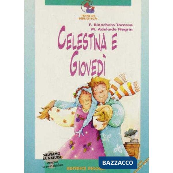 TOPO - CELESTINA E GIOVEDI'
