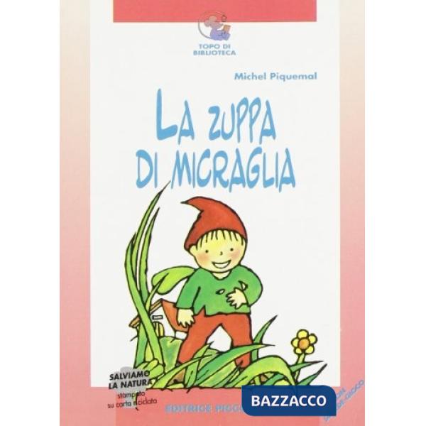 ZUPPA DI MICRAGLIA (LA)