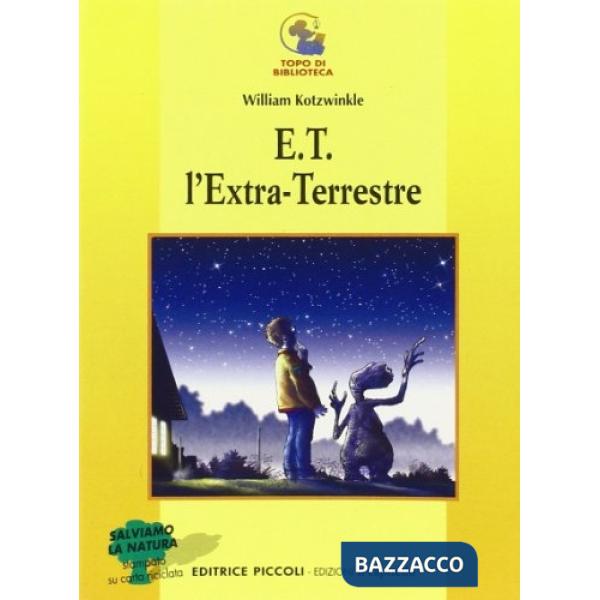 E. T. L'EXTRA TERRESTRE