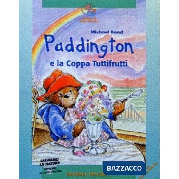 Paddington e la coppa Tuttifrutti