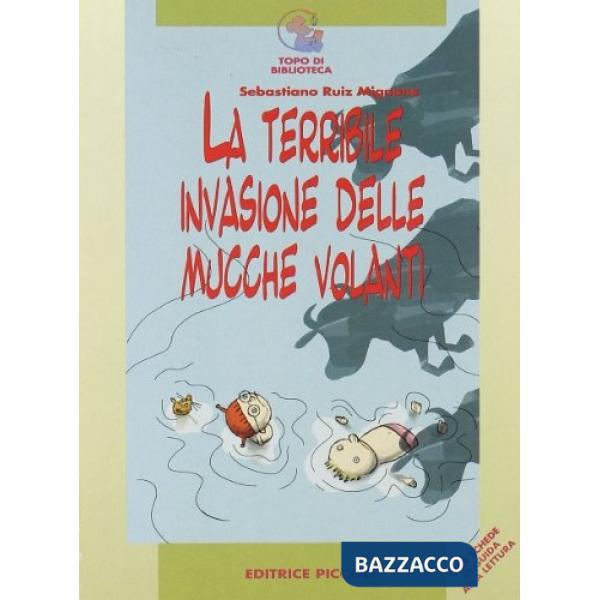 TERRIBILE INVASIONE DELLE MUCCHE VOLANTI (LA)
