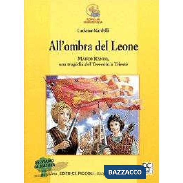 ALL'OMBRA DEL LEONE, NARR.