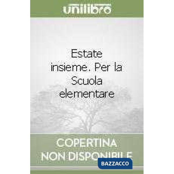 ESTATE INSIEME 2 - N.E. + NARRATIVA
