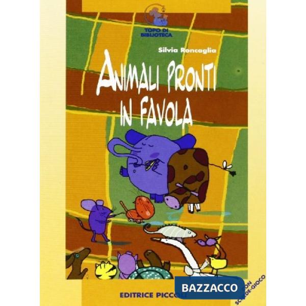 Animali pronti in favola
