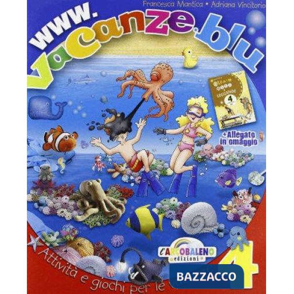 VACANZE BLU 4 + ALLEGATO