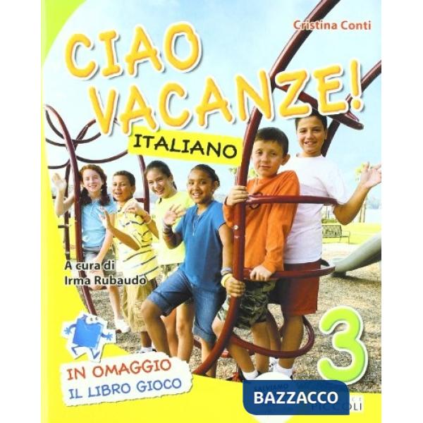 CIAO VACANZE ITALIANO + ALL. 3