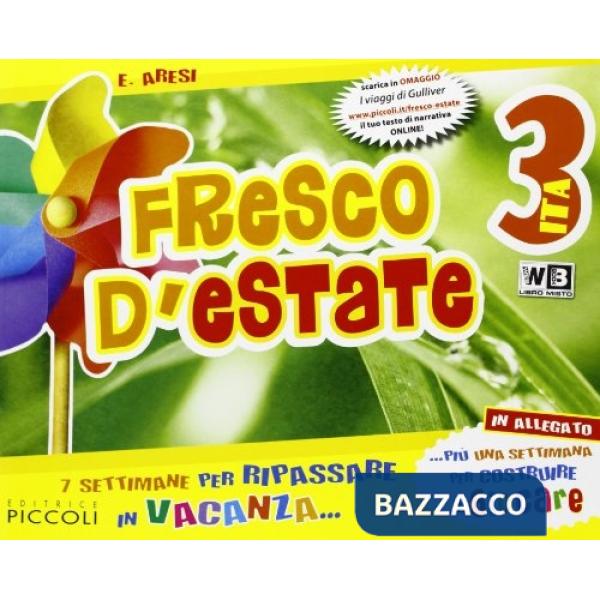 FRESCO D'ESTATE ITALIANO VOLUME 3 + NARRATIVA ON