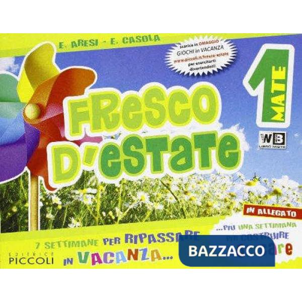 FRESCO D'ESTATE MATEMATICA VOLUME 1 + GIOCHI ONLINE
