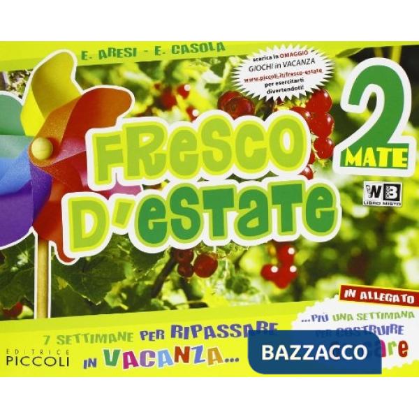 FRESCO D'ESTATE MATEMATICA VOLUME 2 + GIOCHI ONLINE