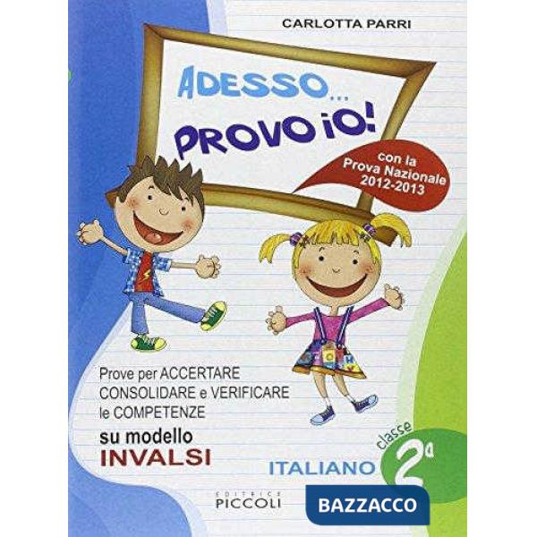 ADESSO PROVO IO INVALSI ITAL. 2