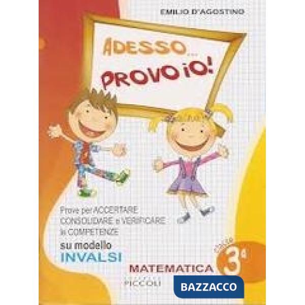 ADESSO PROVO IO INVALSI MAT. 3