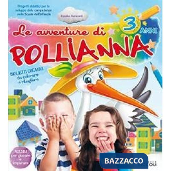 AVVENTURE POLLIANNA 5 ANNI-CONFEZ.