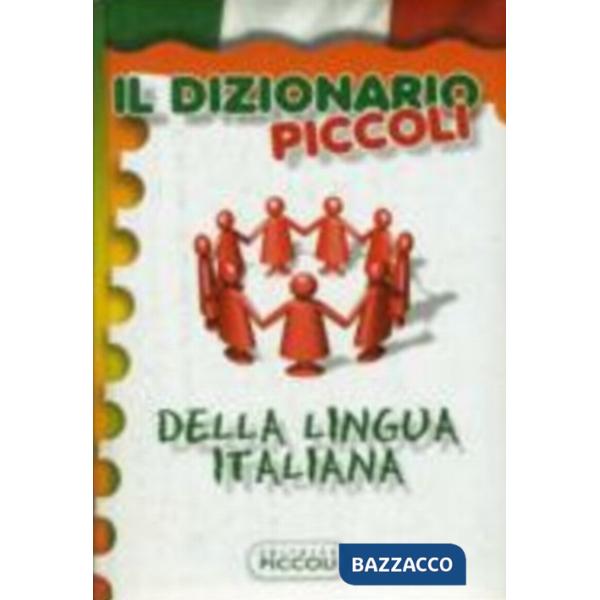 DIZIONARIO PICCOLI ITALIANO RILEGATO