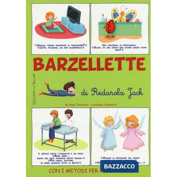 Barzellette di Ridarola Jack. Con i metodi per ricordarle