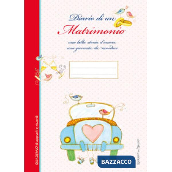 Diario di un matrimonio. Una bella storia d'amore una giornata da ricordare. Ediz. a spirale
