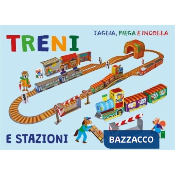 Treni e stazioni
