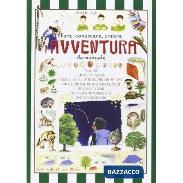 Fare, conoscere, creare. L'avventura da manuale