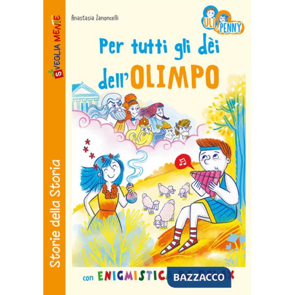 Per tutti dli dèi dell'Olimpo con enigmistica da relax