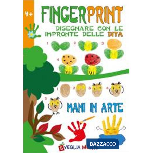 Finger print. Disegnare con le impronte delle dita. Mani in arte