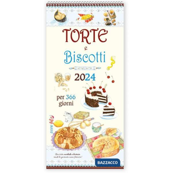 Calendario 2024. Torte e biscotti