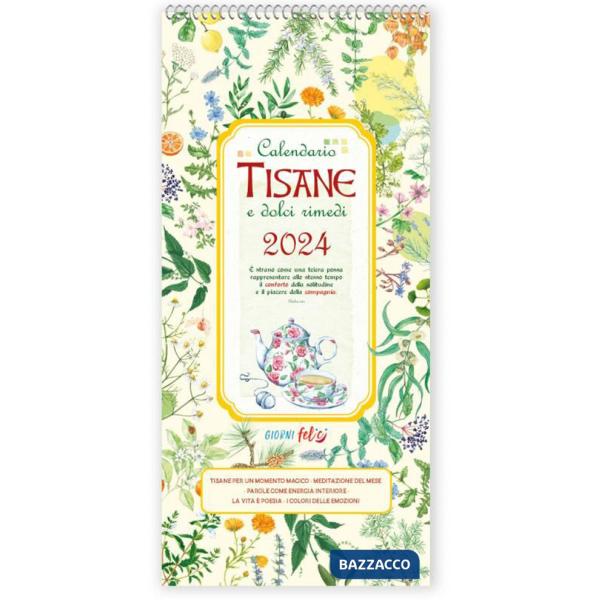 Calendario 2024. Tisane e dolci rimedi (da scrivere)