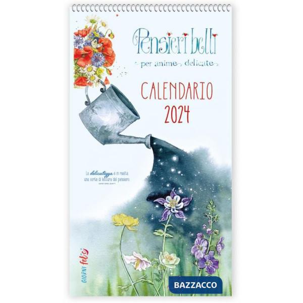 Calendario 2024. Pensieri belli