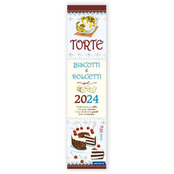 Calendarietto 2024. Torte per te da fare a me