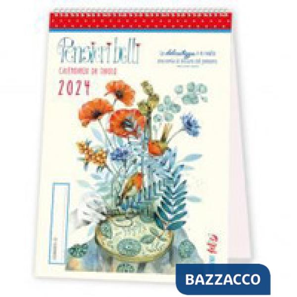 Calendari da tavolo 2024. Pensieri belli