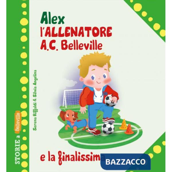 Alex allenatore A.C. Belleville e la finalissima